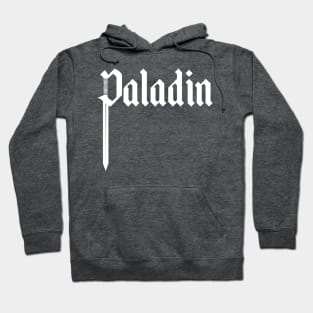 The DnD Classes: Paladin Hoodie